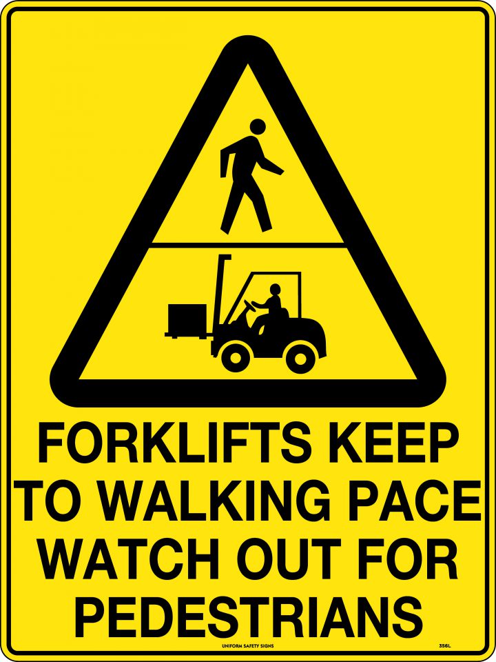 FORKLIFTS KEEP TO WALKING PACE WATCH OUT FOR PEDESTRIANS - 600 X 400MM - METAL