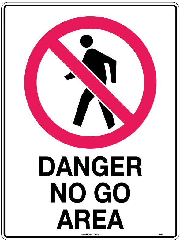 DANGER NO GO AREA - CORFLUTE - 600 X 400MM